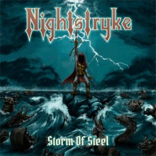 NIGHTSTRYKE - Storm of Steel (2020) CD